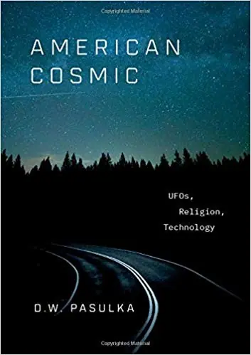 Book cover of American Cosmic by D. W. Pasulka
