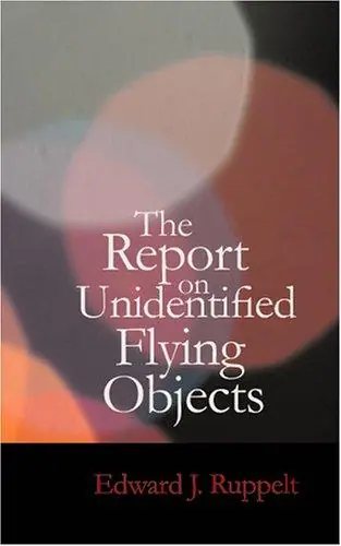 Book cover of The Report on Unidentified Flying Objects by Edward J. Ruppelt